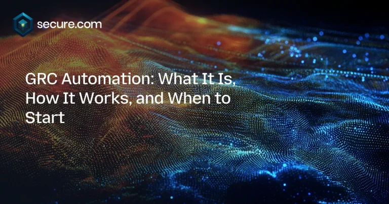 GRC Automation: What It Is, How It Works, and When to Start