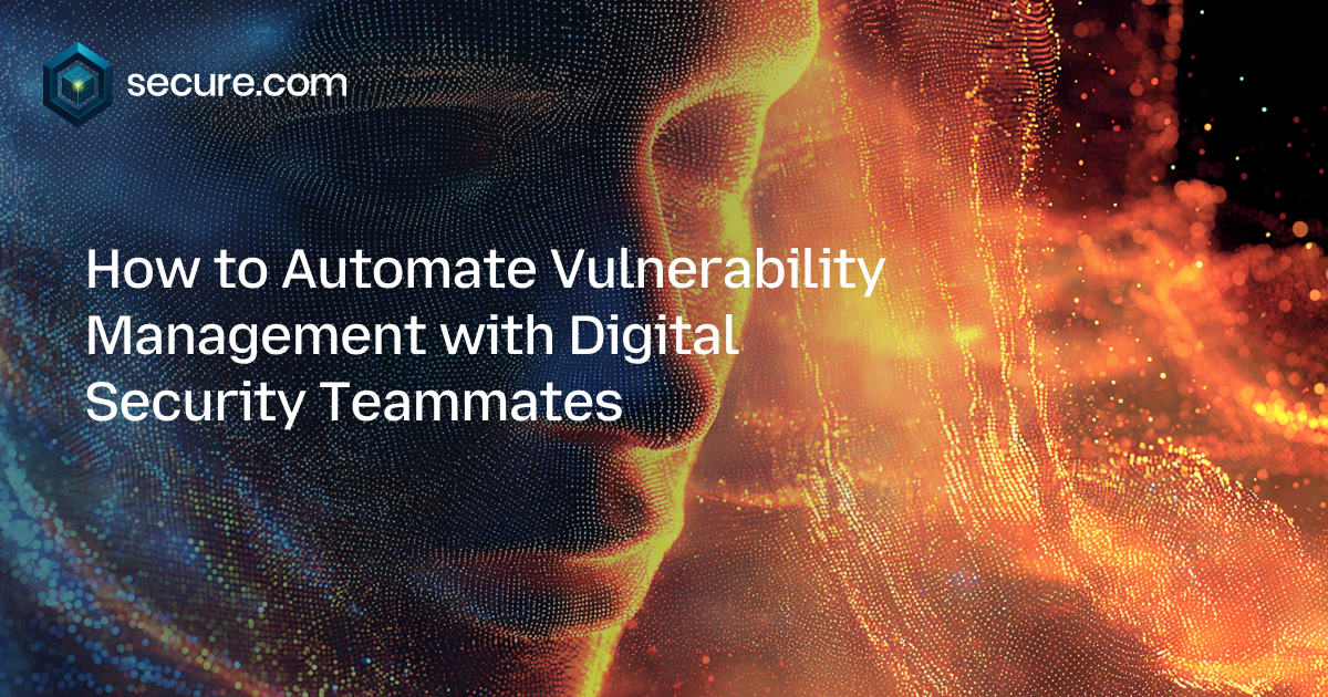How to Automate Vulnerability Management | A Practical Guide
