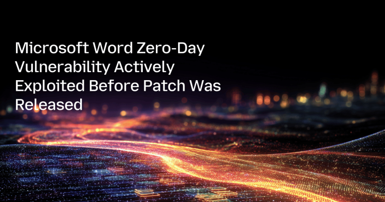 Microsoft Word Zero-Day Vulnerability Actively Exploited Before Patch Was Released
