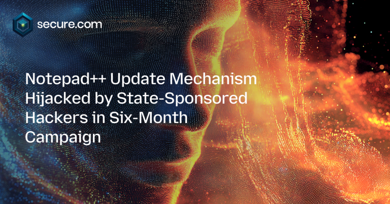 Notepad++ Update Mechanism Hijacked by State-Sponsored Hackers in Six-Month Campaign