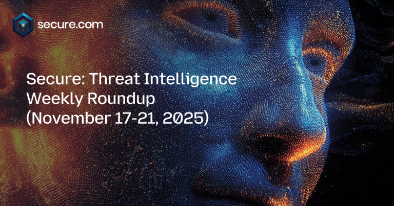 Secure: Threat Intelligence Weekly Roundup (November 17-21, 2025)