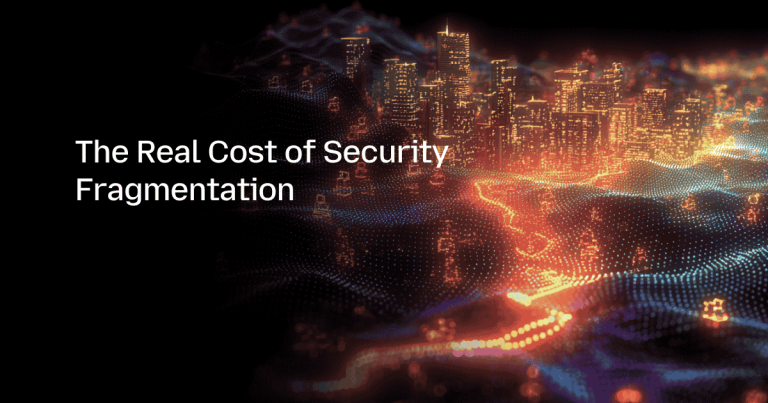 The Real Cost of Security Fragmentation