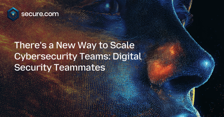 There’s a New Way to Scale Cybersecurity Teams: Digital Security Teammates