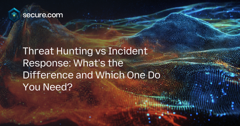 Threat Hunting vs Incident Response: What’s the Difference and Which One Do You Need?