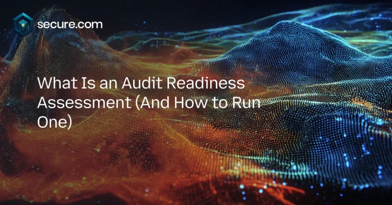 What Is an Audit Readiness Assessment (And How to Run One)