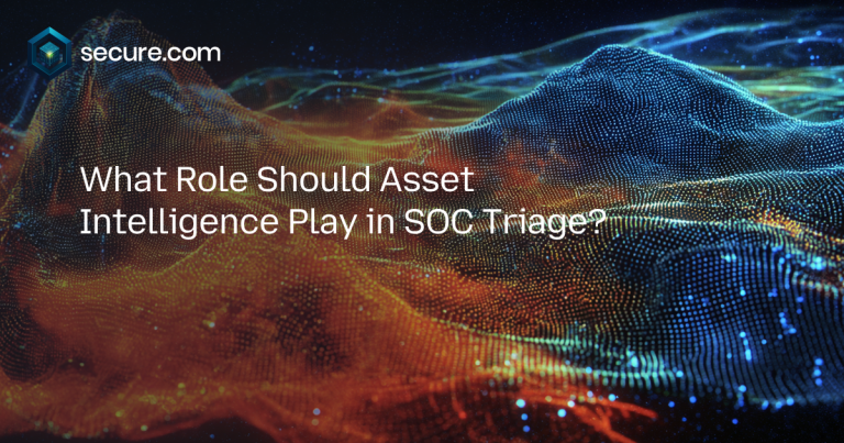 What Role Should Asset Intelligence Play in SOC Triage?
