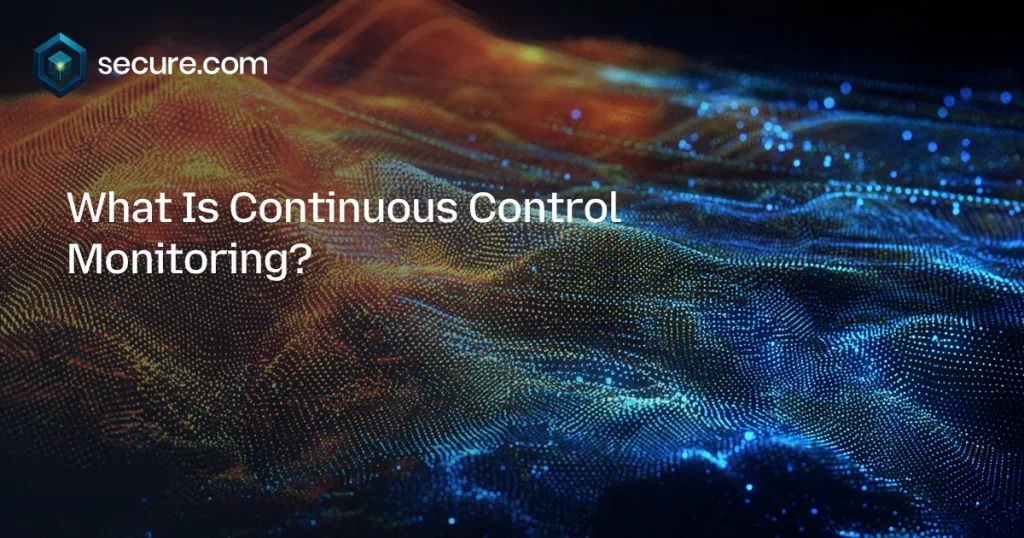 Continuous Control Monitoring