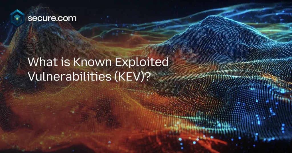 Known Exploited Vulnerabilities (KEV)