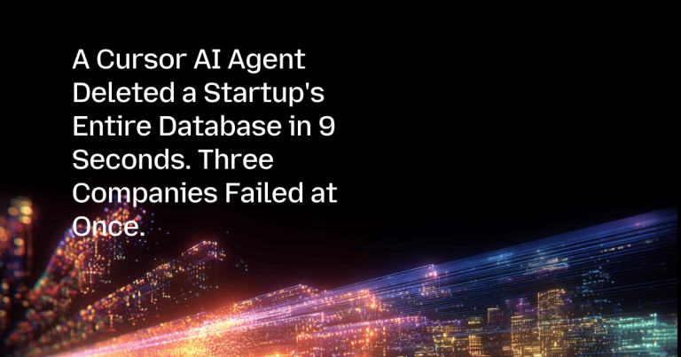 A Cursor AI Agent Deleted a Startup’s Entire Database in 9 Seconds. Three Companies Failed at Once.