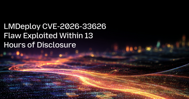 LMDeploy CVE-2026-33626 Flaw Exploited Within 13 Hours of Disclosure