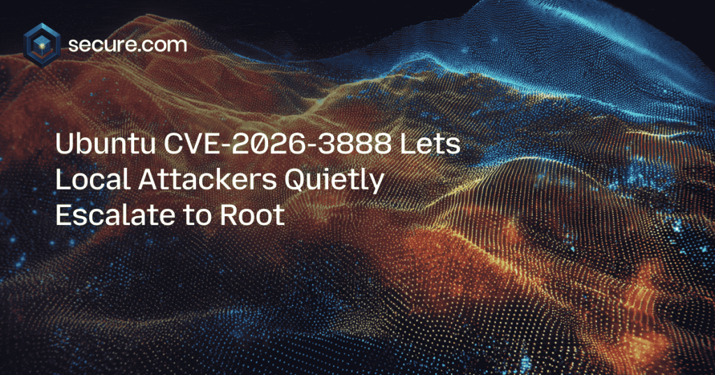 Ubuntu CVE-2026-3888 Lets Local Attackers Quietly Escalate to Root